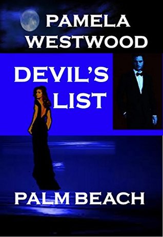 Devil's List: Palm Beach (Kindle Edition)