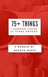 75+ Things I Lear...