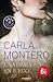 Una Dama En Juego by Carla Montero