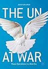The UN at War: Pe...