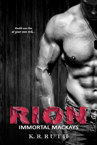 Rion (Immortal Mackays, #1)