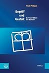 Begriff und Gestalt: Zu Grund-Sätzen der Diakonie (Veroffentlichungen Des Diakoniewissenschaftlichen Instituts) (German Edition)