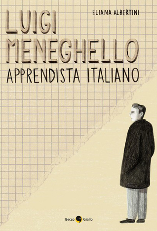 Luigi Meneghello: Apprendista italiano