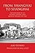 From Shanghai to Shanghai: The War Diary of an Imperial Japanese Army Medical Officer, 1937-1941