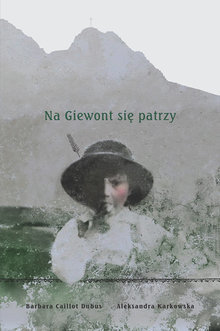 Na Giewont się patrzy (Hardcover)