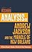 Analysis of Andrew Jackson and the Miracle of New Orleans: A Book Buyer's Guide | Review & Key Takeaways
