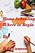 Home Schooling, Where to Begin by R.C. Cannon