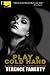 Play a Cold Hand (Scott Ell...