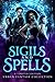Sigils and Spells: a Limited Edition Urban Fantasy Collection