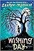 Wishing Day: A Heartwarming Fantasy About Sisters, Wishes, and Family Magic for Children (Ages 8-12)