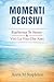 Momenti Decisivi by Anna M Stapleton