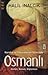 Kuruluş ve İmparatorluk Sürecinde Osmanlı: Devlet, Kanun, Diplomasi