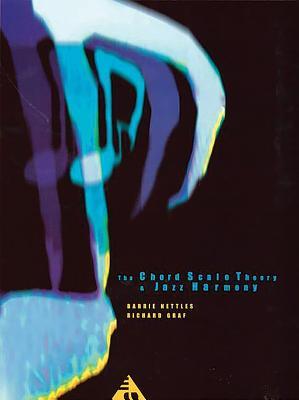 The Chord Scale Theory & Jazz Harmony (Advance Music)