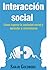 Interacción social – Cómo s...