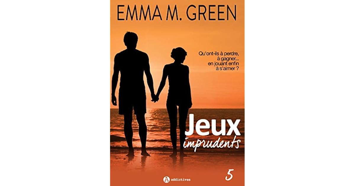 Jeux imprudents - Vol. 5 by Emma Green