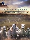 The Mountain's Call by Caitlin Brennan The Mountain's Call by Caitlin Brennan