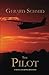 The Pilot: A Novel of Reincarnation