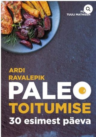 Paleo toitumise 30 esimest päeva