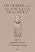 Socrates and the Socratic Dialogue