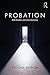 Probation by Rob Canton