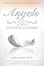 Angel: 101 Questions Answered
