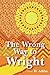 The Wrong Way to Wright: A Caribbean Woman's Story