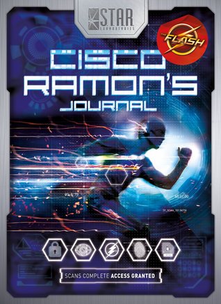 S.T.A.R. Labs: Cisco Ramon's Journal (Paperback)