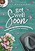 Get Well Soon