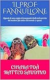 Il prof fannullone by Chiara Foà