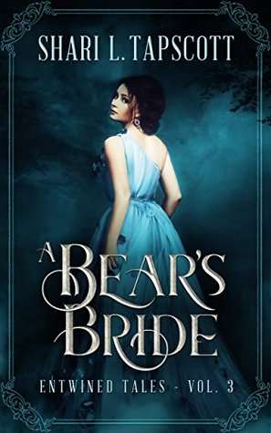 A Bear's Bride (Entwined Tales, #3)