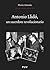 Antonio Llidó, un sacerdote revolucionario (Spanish Edition)