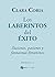Los laberintos del éxito by Clara Coria