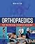 Orthopaedics for the Physical Therapist Assistant