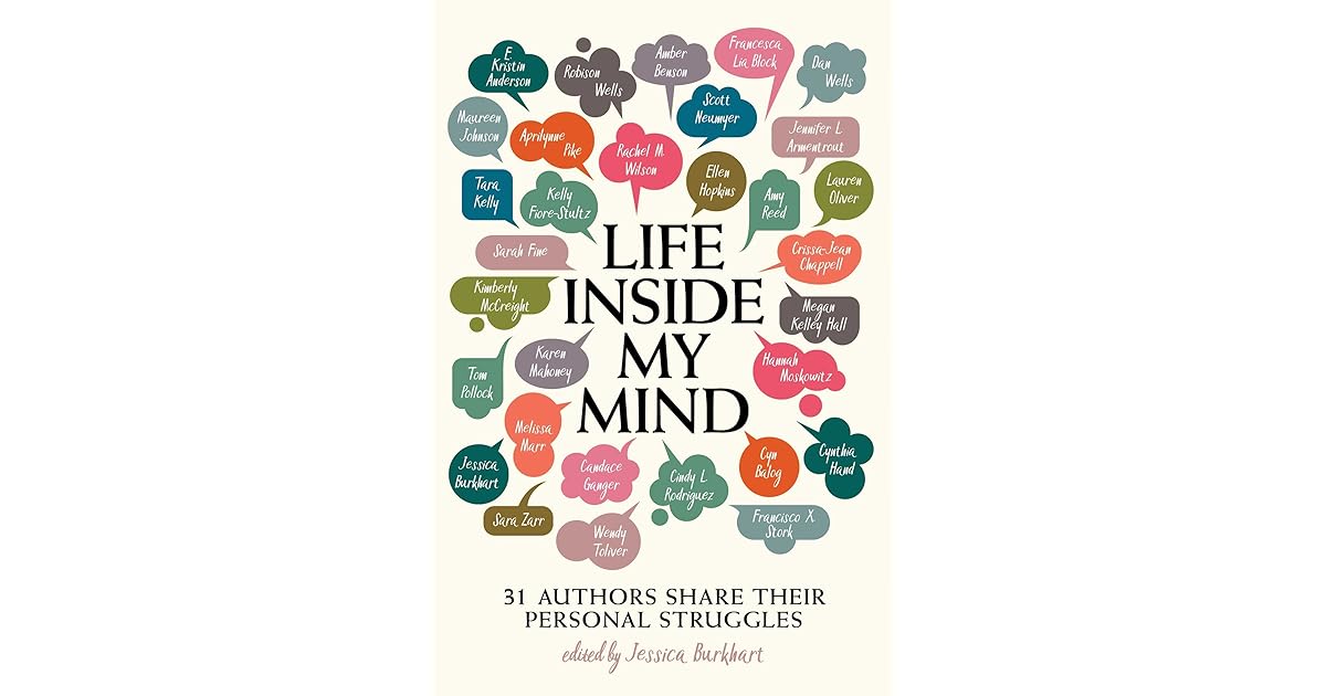 Life Inside My Mind 31 Authors Share Their Personal