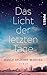 Das Licht der letzten Tage