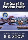 The Case of the Prescient Poodle (The Thousand Islands Doggy Inn Mysteries Book 16) The Case of the Prescient Poodle (The Thousand Islands Doggy Inn Mysteries Book 16)