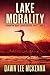 Lake Morality (The Forgotte...