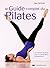 Le guide complet du Pilates