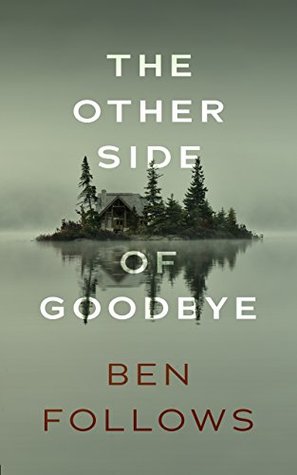 The Other Side of Goodbye: A Thriller (Norman Green Book 1)