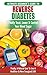 Reverse Diabetes by Louise Jiannes