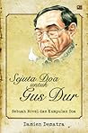 Sejuta Doa untuk Gus Dur