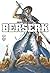 Berserk, Volume 04 by Kentaro Miura Berserk, Volume 04 by Kentaro Miura