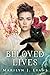 Beloved Lives: A Paranormal Romantic Suspense Novel