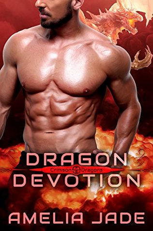 Dragon Devotion (Crimson Dragons #3)