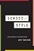 Senses of Style: Poetry bef...