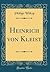 Heinrich von Kleist (Classi...