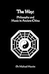 The Way: Philosophy and Music in Ancient China