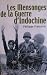 Les Mensonges de la Guerre d'Indochine by Philippe Franchini