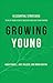 Growing Young by Powell
