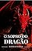 O sopro do dragão